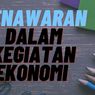Penawaran dalam Kegiatan Ekonomi