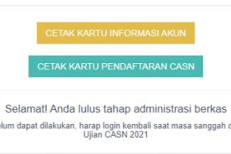 Tangkapan layar keterangan saat pelamar lulus dalam tahap seleksi berkas administrasi CPNS 2021.