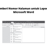 Cara Memberi Nomor Halaman untuk Laporan pada Microsoft Word