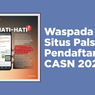 INFOGRAFIK: Waspada Situs Palsu Pendaftaran Calon ASN 2023
