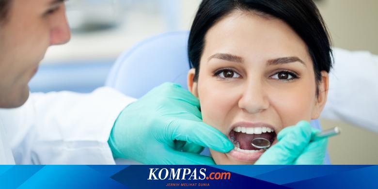Mengenal Spesialisasi Dokter Gigi Halaman All Kompas Com