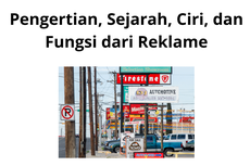 Pengertian, Sejarah, Ciri, dan Fungsi dari Reklame