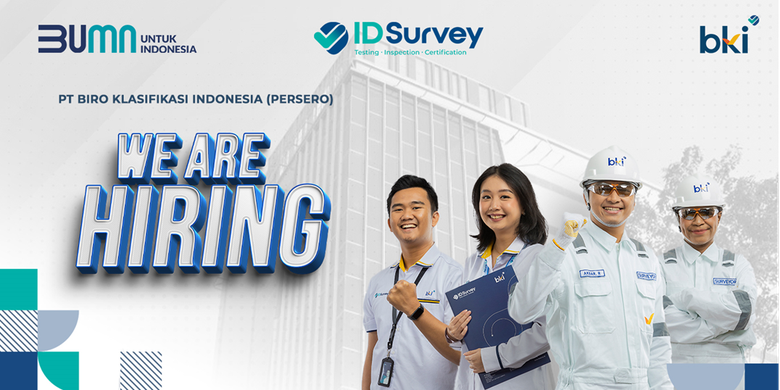 PT Biro Klasifikasi Indonesia atau BKI membuka lowongan kerja untuk posisi Management Trainee (MT) dan Technical Traine (TT).