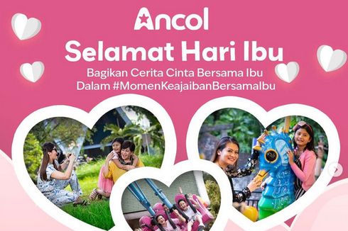 Kompetisi Hari Ibu Gratis Tiket Rekreasi Ancol, Dibuka hingga 25 Desember 2023