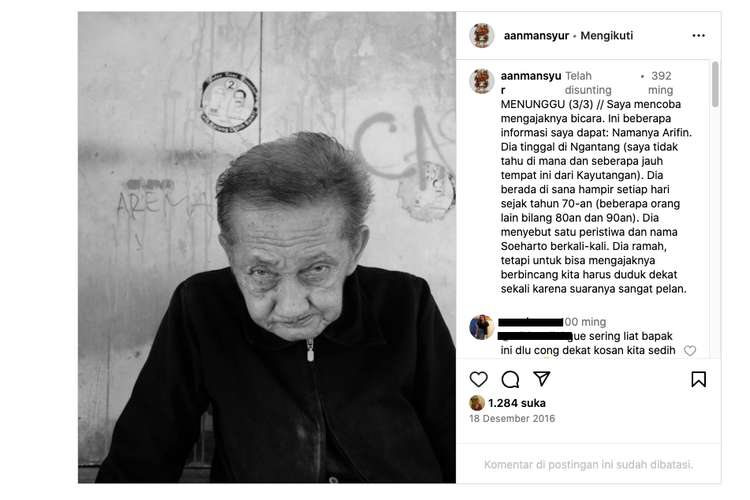 Tangkapan layar unggahan Instagram @aanmansyur tentang kisah kakek Arifin dari Malang. 