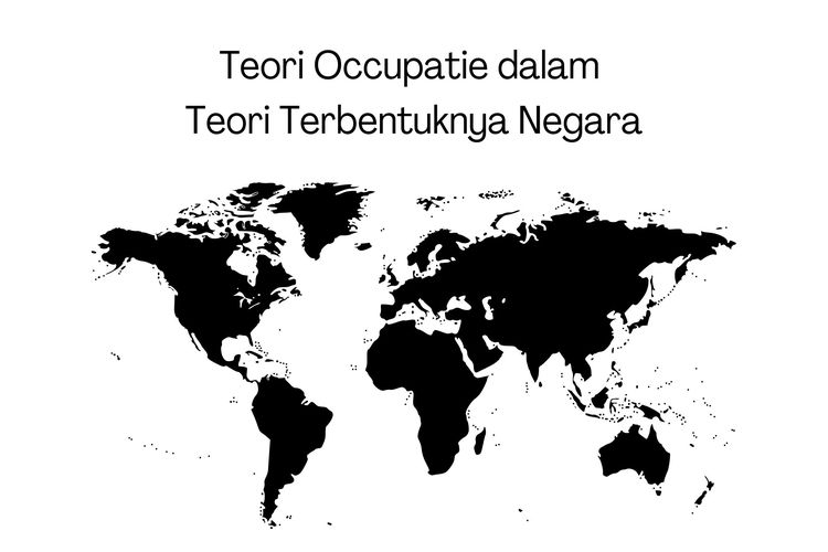 Teori occupatie adalah teori terbentuknya negara karena pendudukan wilayah yang semula tidak bertuan oleh suatu negara atau bangsa.