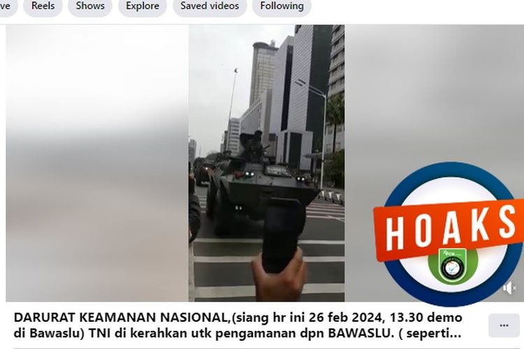 Tangkapan layar Facebook narasi TNI mengerahkan kendaraan tempur ke kantor Bawaslu karena darurat keamanan nasional