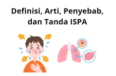 Definisi, Arti, Penyebab, dan Tanda ISPA