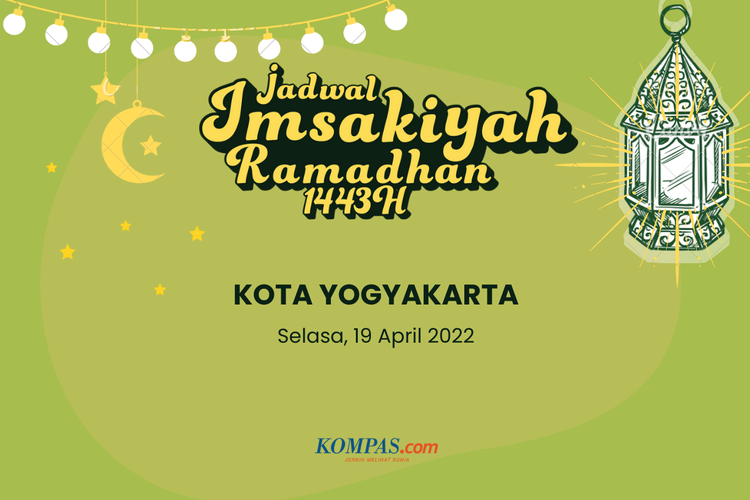 Berikut jadwal imsak dan buka puasa di Kota Yogyakarta dan sekitarnya hari ini, 19 April 2022
