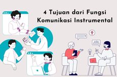 4 Tujuan dari Fungsi Komunikasi Instrumental