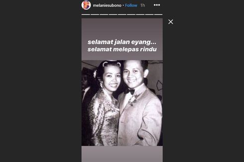 Habibie Meninggal, Melanie Subono: Selamat Jalan Eyang, Selamat Melepas Rindu