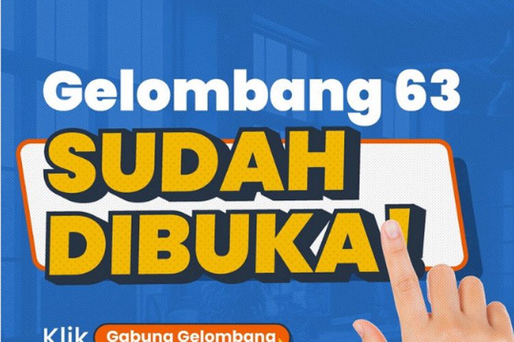 Tangkapan layar pembukaan pendaftaran Kartu Prakerja Gelombang 63.