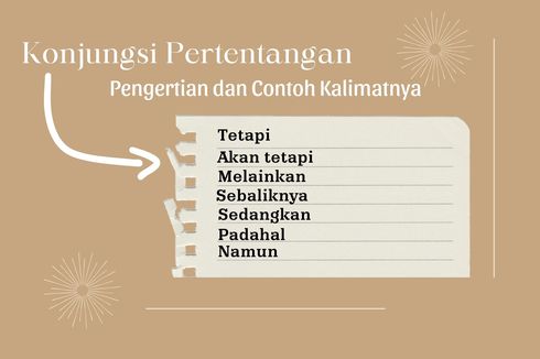 Konjungsi Pertentangan: Pengertian dan Contoh Kalimatnya