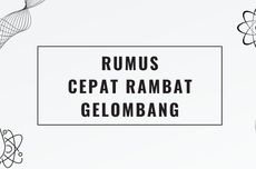 Rumus Cepat Rambat Gelombang dan Contoh Soalnya