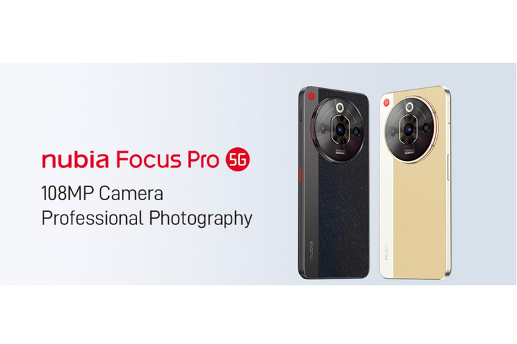 ZTE Nubia Focus Pro 5G dengan kamera 108 MP.