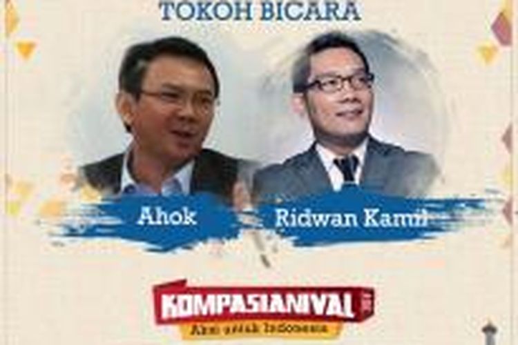 Basuki Tjahaja Purnama dan Ridwan Kamil menjadi pembicara Kompasianival 2014.