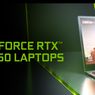 Nvidia Rilis GPU GeForce RTX 2050, MX550, dan MX570 untuk Laptop Murah