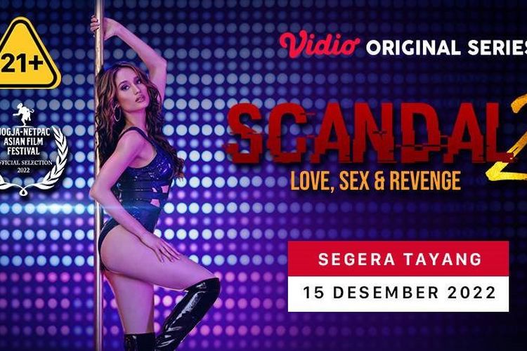 Serial drama Scandal 2 dapat disaksikan di Vidio mulai 15 Desember 2022