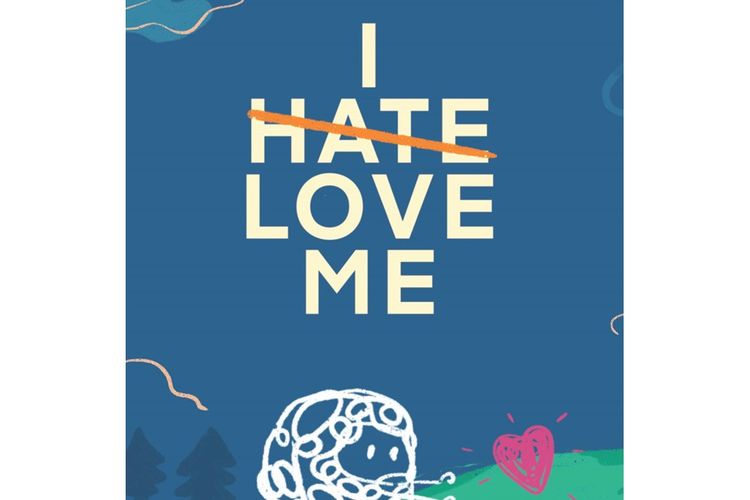Buku I (Hate) Love Me terbitan Elex Media Komputindo