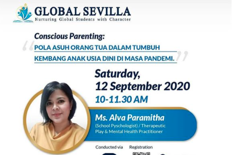 Pola Asuh Orangtua dalam Tumbuh Kembang Anak Usia Dini di Masa Pandemi yang digelar Global Sevilla School, Sabtu, 12 September 2020.