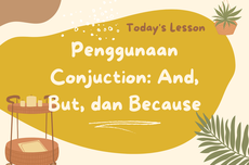 Penggunaan Conjuction: And, But, dan Because