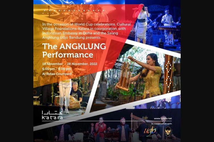 Katara Cultural Village Foundation bekerja sama dengan Kedutaan Besar Indonesia untuk Qatar dan Saung Aklung Udjo Bandung akan menggelar ekshibisi musik tradisional pada Piala Dunia 2022.