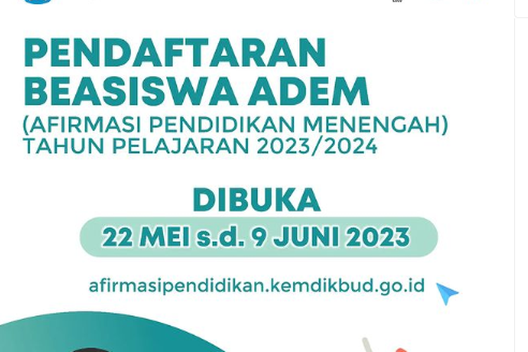 Beasiswa ADEM 2023 bagi siswa SMP/MTs sederajat masih dibuka hingga 9 Juni 2023 mendatang.