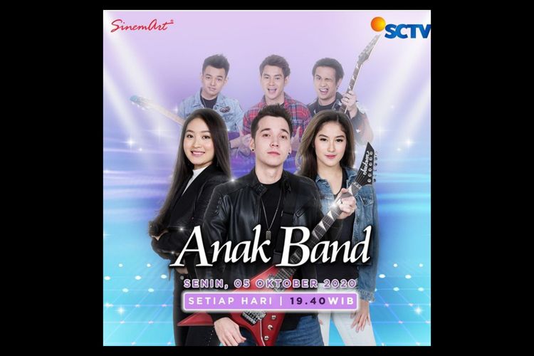 Sinetron Anak Band SCTV (2020), dibintangi Natasha Wilona dan Stefan William. Tayang perdana malam ini, Senin (05/10/2020) pukul 19.40 WIB di SCTV