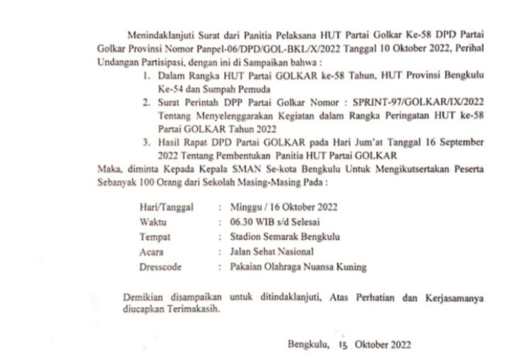 Surat edaran Disdikbud Provinsi Bengkulu meminta masing-masing SLTA mengirimkan 100 peserta dalam jalan santai partai golkar