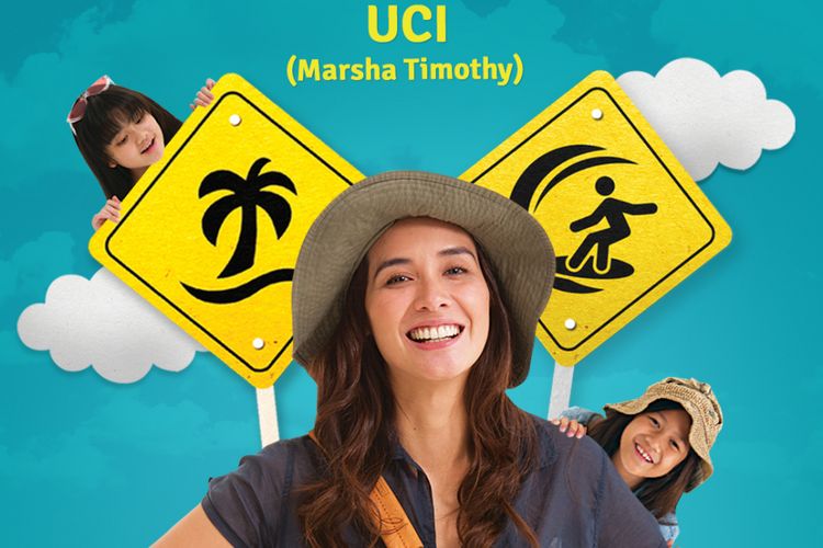 Poster yang memperkenalkan Marsha Timothy sebagai Uci dalam film Kulari ke Pantai.