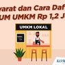 Segera Daftar BPUM 2021 untuk Dapat BLT UMKM Rp 1,2 Juta