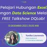 Ingin Tingkatkan Kemampuan Excel? Yuk, Ikut Webinar Gratis DQLab UMN