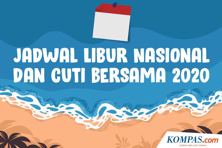 Jadwal Libur Nasional dan Cuti Bersama 2020