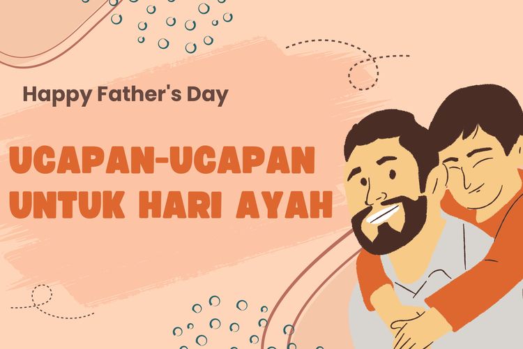 Ucapan-Ucapan Untuk Hari Ayah