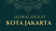 Jadwal Sholat Hari Ini Kota Jakarta Jumat, 6 Februari 2026