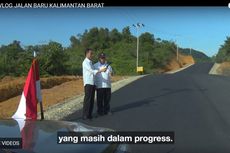 Jokowi Pamer Mulusnya Jalan Perbatasan di Kalimantan