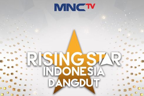 Rising Star Indonesia Dangdut Segera Digelar, Tampilkan Teknologi Canggih