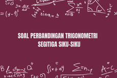 Contoh Soal Perbandingan Trigonometri Segitiga Siku-Siku