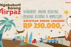 Ngabuburit Bareng, Airpaz Bagi-bagi Diskon Tiket Pesawat Rp250.000,-