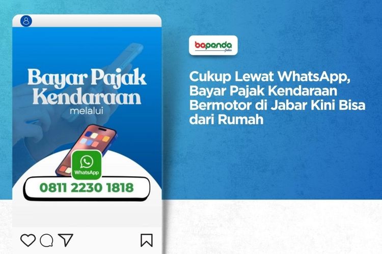 Warga Jawa Barat kini bisa membayar pajak kendaraan bermotor tahunan lewat WhatsApp tanpa perlu datang ke Samsat. Layanan digital ini mulai berlaku sejak 1 Mei 2026 melalui chatbot resmi Bapenda Jabar.