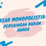 Pasar Monopoli: Pengertian, Ciri-Ciri, dan Contoh di Indonesia