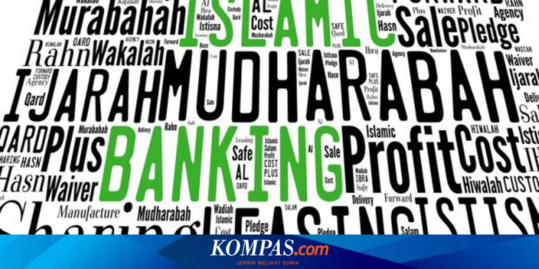 Mengenal Bank Syariah, Fungsi, dan Perbedaan dengan Bank ...