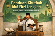 Panduan Khutbah Idul Fitri Lengkap: Urutan, Rukun, dan Dalilnya, Khatib Wajib Tahu