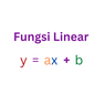 Cara Mencari Nilai A dan B pada Soal Fungsi Linear Matematika Kelas 8