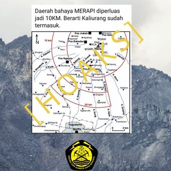 Beredar informasi hoaks mengenai daerah bahaya Gunung Merapi diperluas 10 km.