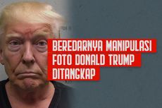INFOGRAFIK: Beredarnya Foto Manipulasi Donald Trump Saat dalam Tahanan