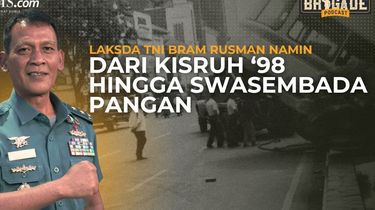 Kisah Laksda Bram, dari Penanganan Kisruh '98 hingga Tugas Khusus dari Prabowo | Brigade Podcast