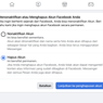 Cara Menghapus Akun Facebook secara Permanen atau Nonaktif Sementara