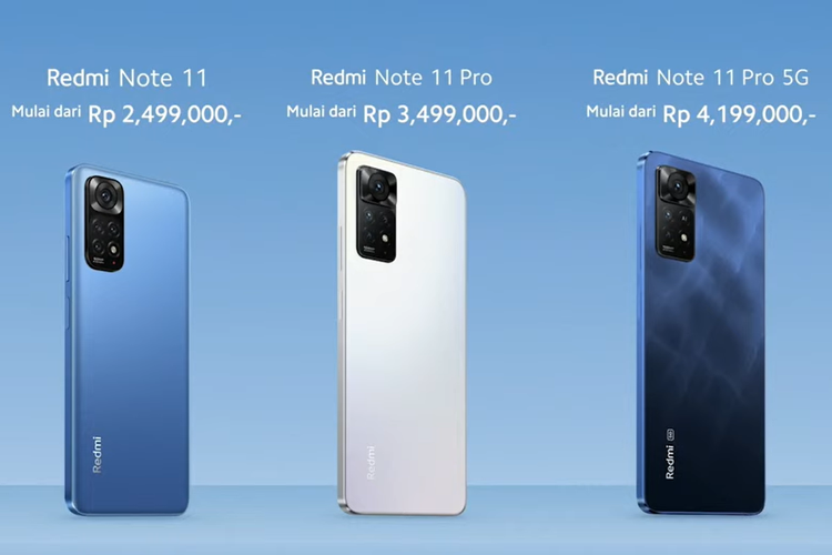 Tangkapan layar tiga model Redmi Note 11 series yang meluncur di Indonesia, yakni Redmi Note 11, Redmi Note 11 pro., dan Redmi Note 11 Pro 5G.