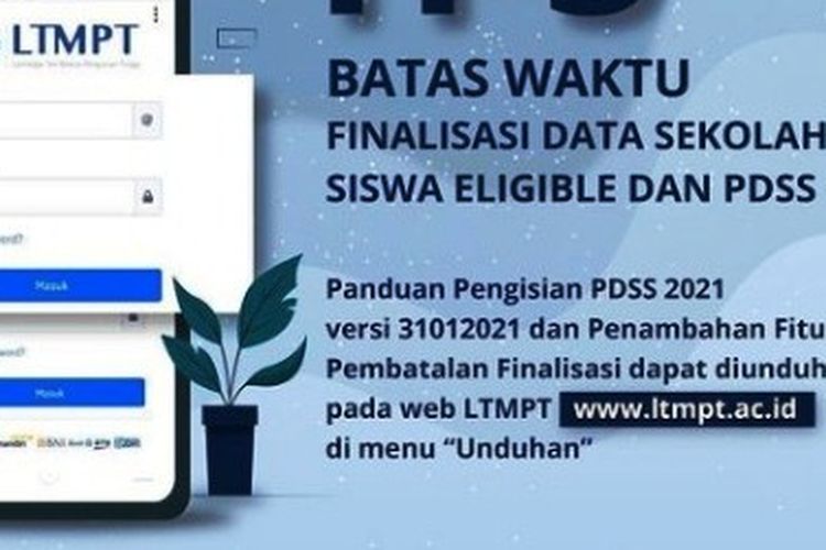 H-5 batas waktu finalisasi data sekolah, siswa eligible dan PDSS pada SNMPTN 2021.